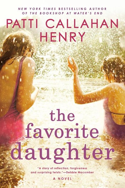 The Favorite Daughter, Patti Callahan Henry - Paperback - 9780399583131