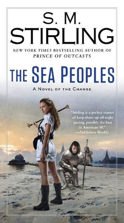 Sea Peoples, S. M. Stirling - Paperback - 9780399583193