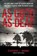 As Good As Dead, MOORE,  Stephen L - Gebonden - 9780399583551