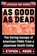 As Good As Dead, Stephen L Moore - Paperback - 9780399583568