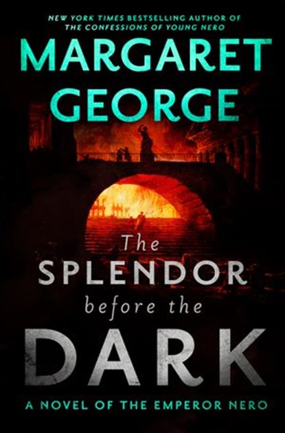 The Splendor Before the Dark, Margaret George - Ebook - 9780399584633