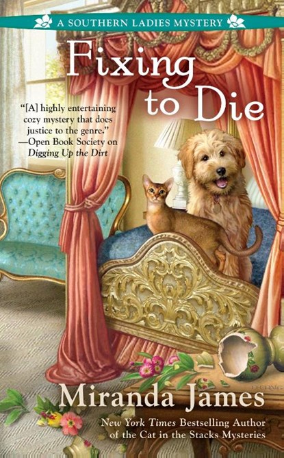 Fixing To Die, Miranda James - Paperback - 9780399584770