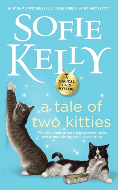 A Tale of Two Kitties, Sofie Kelly - Paperback - 9780399585593