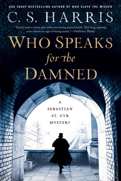 Who Speaks for the Damned, C. S. Harris - Paperback - 9780399585708