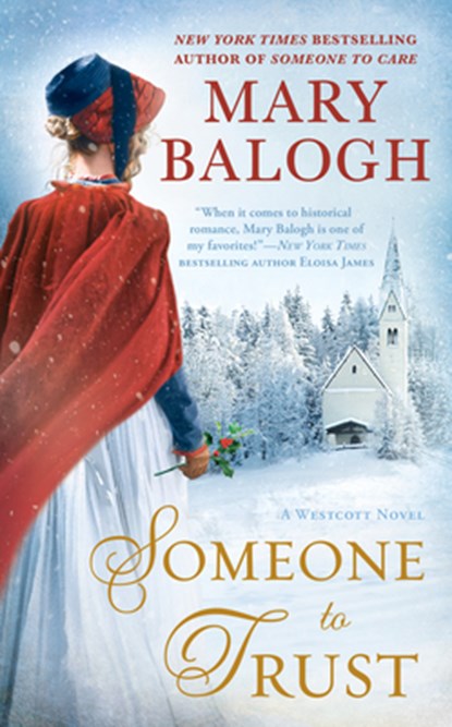 Someone to Trust: Elizabeth's Story, Mary Balogh - Paperback - 9780399586101