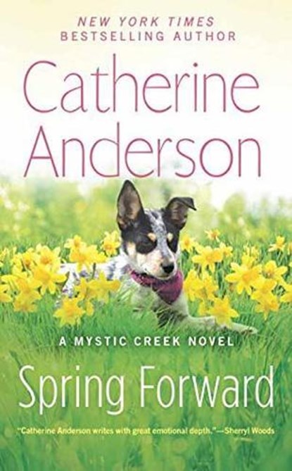 Spring Forward, Catherine Anderson - Paperback - 9780399586347
