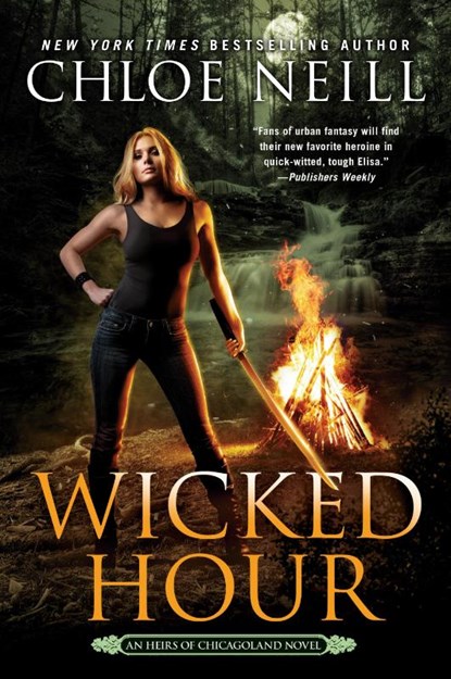 Wicked Hour, Chloe Neill - Paperback - 9780399587115