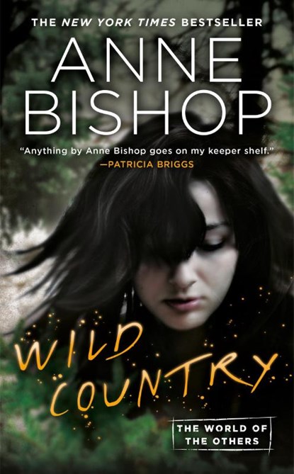 Wild Country, Anne Bishop - Paperback - 9780399587290