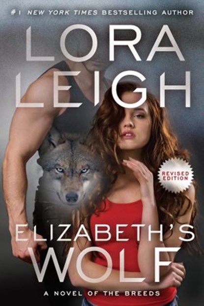 Elizabeth's Wolf, Lora Leigh - Ebook - 9780399587894