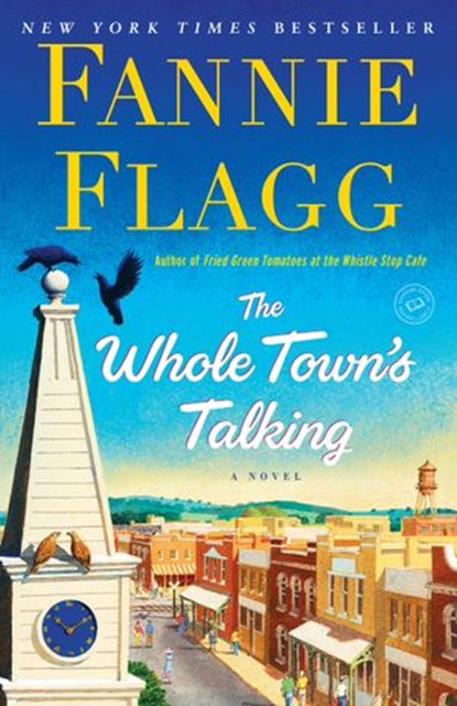 The Whole Town's Talking, Fannie Flagg - Ebook - 9780399588297