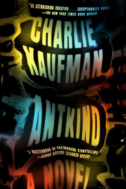 Antkind, Charlie Kaufman - Paperback - 9780399589690