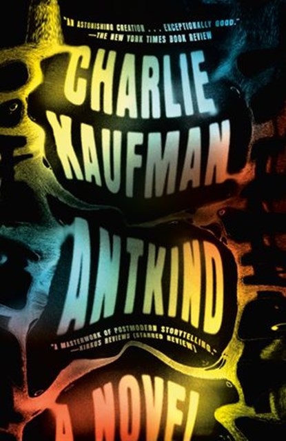 Antkind, Charlie Kaufman - Ebook - 9780399589706