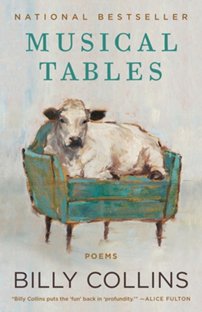 Musical Tables: Poems, Billy Collins - Paperback - 9780399589805