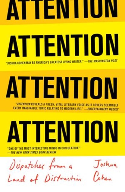 ATTENTION, Joshua Cohen - Ebook - 9780399590221