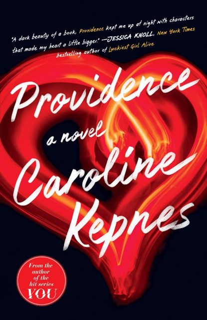 Providence, Caroline Kepnes - Paperback - 9780399591457