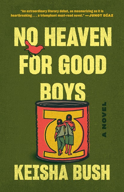 No Heaven for Good Boys, Keisha Bush - Paperback - 9780399591983