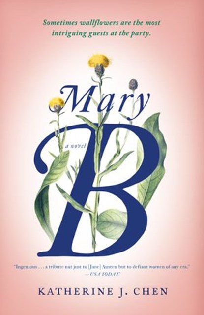 Mary B, Katherine J. Chen - Ebook - 9780399592232