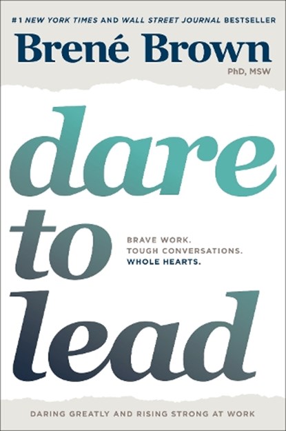 Dare to Lead, Brene Brown - Gebonden - 9780399592522