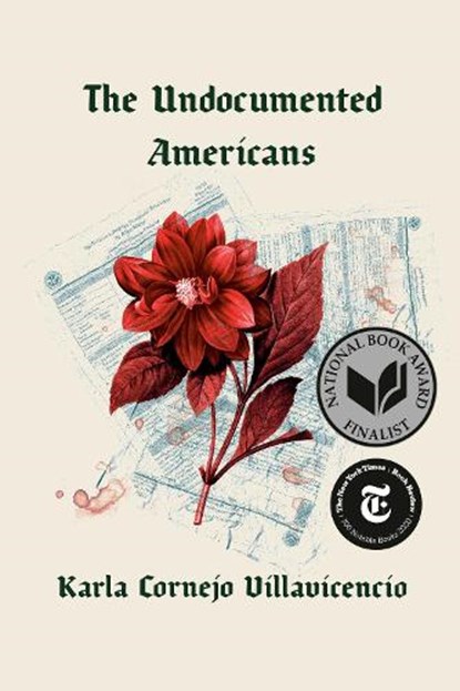 Undocumented Americans, Karla Cornejo Villavicencio - Gebonden - 9780399592683