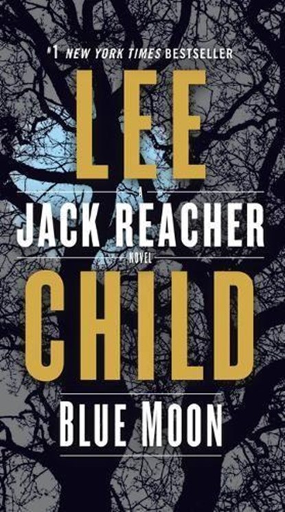 Blue Moon, Lee Child - Paperback - 9780399593567
