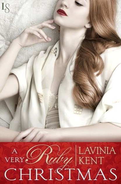 A Very Ruby Christmas, Lavinia Kent - Ebook - 9780399593871