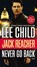Jack Reacher: Never Go Back, Lee Child - Paperback - 9780399594977