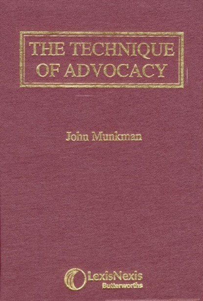 Munkman: The Technique of Advocacy, John (Barrister Munkman - Gebonden - 9780406002648