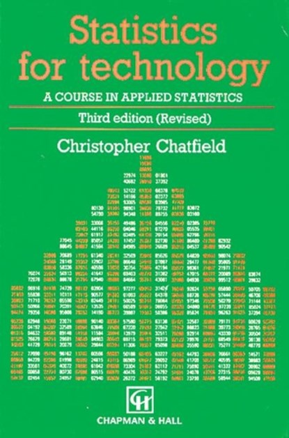 Statistics for Technology, Chris Chatfield - Paperback - 9780412253409