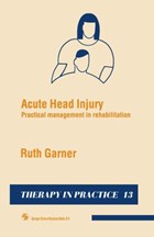 Acute Head Injury | Ruth Garner | 