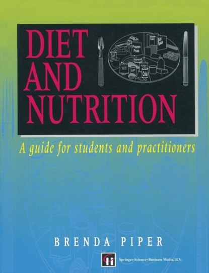 Diet and Nutrition, Brenda Piper - Paperback - 9780412597008
