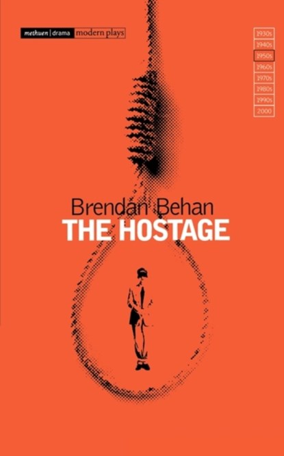 The Hostage, Brendan Behan - Paperback - 9780413311900