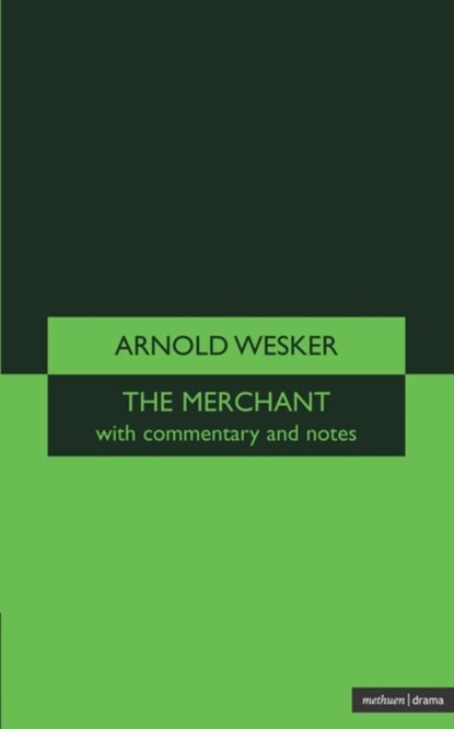 The Merchant, Arnold Wesker - Paperback - 9780413516206