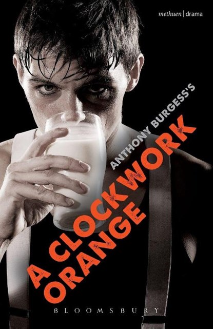 A Clockwork Orange, Anthony Burgess - Paperback - 9780413735904