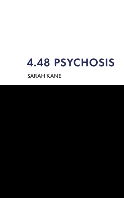 4.48 Psychosis, Sarah Kane - Paperback - 9780413748300