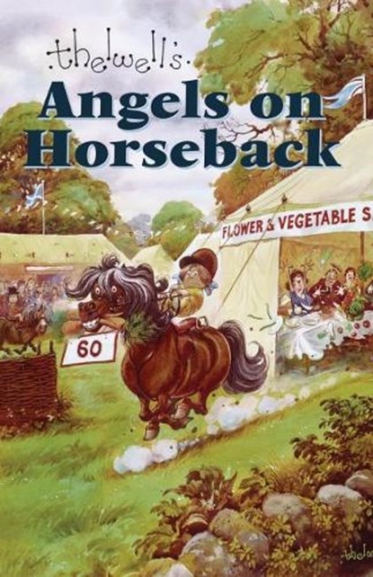 Angels on Horseback, Norman Thelwell - Gebonden - 9780413777997