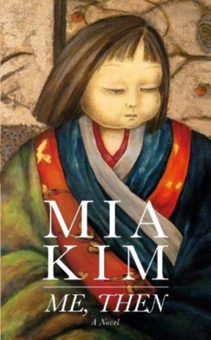Me, Then, Mia Kim - Paperback - 9780413778451