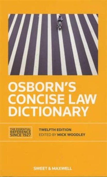 Osborn's Concise Law Dictionary, Mick Woodley - Paperback - 9780414023208