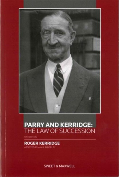 Parry and Kerridge: The Law of Succession, R Kerridge - Paperback - 9780414033580