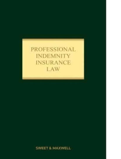 Professional Indemnity Insurance Law, W.I.B. Enright ; Professor Robert M Merkin - Gebonden - 9780414056213