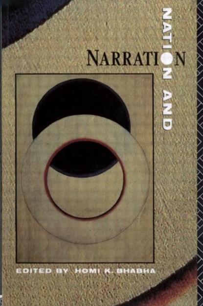Nation and Narration, HOMI K. (HARVARD UNIVERSITY,  USA) Bhabha - Paperback - 9780415014830