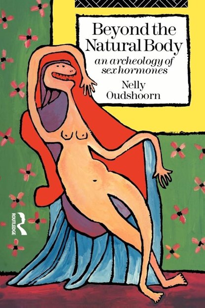 Beyond the Natural Body, Nelly Oudshoorn - Paperback - 9780415091916