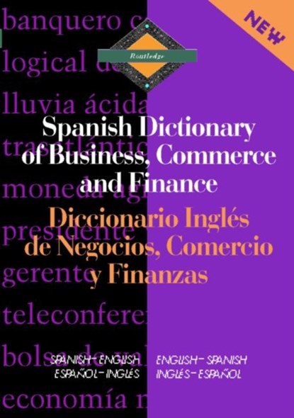 Routledge Spanish Dictionary of Business, Commerce and Finance Diccionario Ingles de Negocios, Comercio y Finanzas, Emilio G. Muniz Castro - Gebonden - 9780415093934