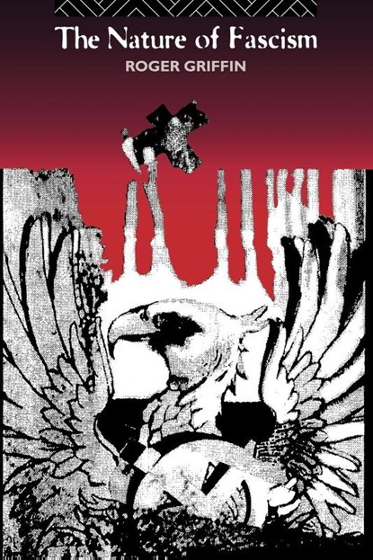 The Nature of Fascism, Roger Griffin - Paperback - 9780415096614