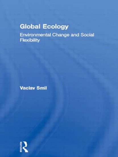 Global Ecology, Vaclav Smil - Gebonden - 9780415098854