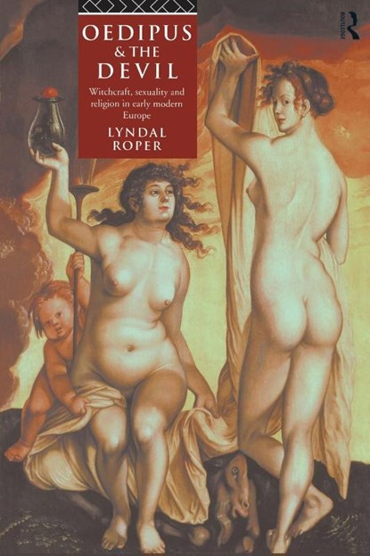 Oedipus and the Devil, Lyndal Roper - Paperback - 9780415105811