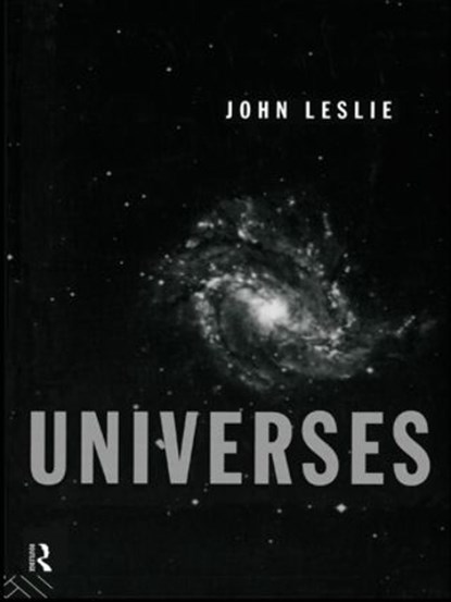 Universes, John Leslie - Paperback - 9780415139557