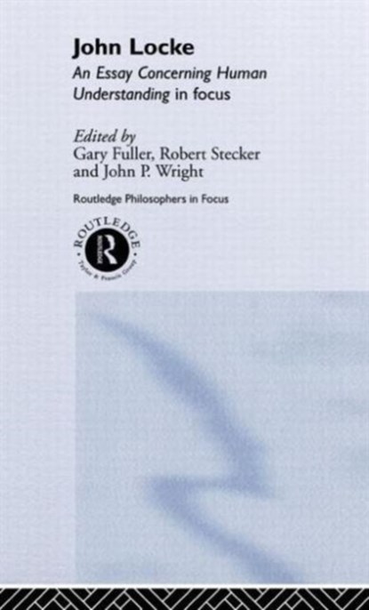 John Locke, Gary Fuller ; Robert Stecker ; John P. Wright - Gebonden - 9780415141901