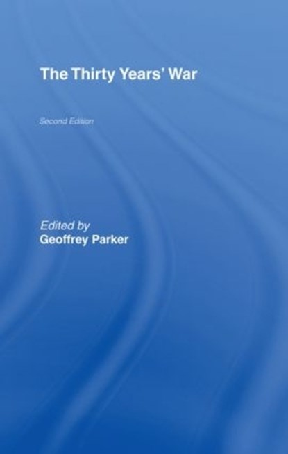 The Thirty Years' War, Geoffrey Parker - Gebonden - 9780415154581