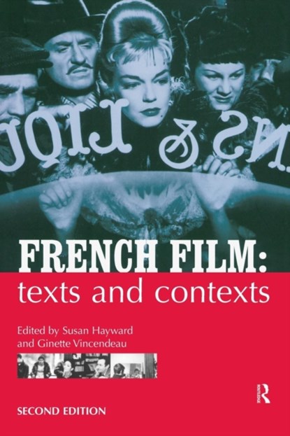 French Film, SUSAN (UNIVERSITY OF EXETER,  UK) Hayward ; Ginette Vincendeau - Paperback - 9780415161183