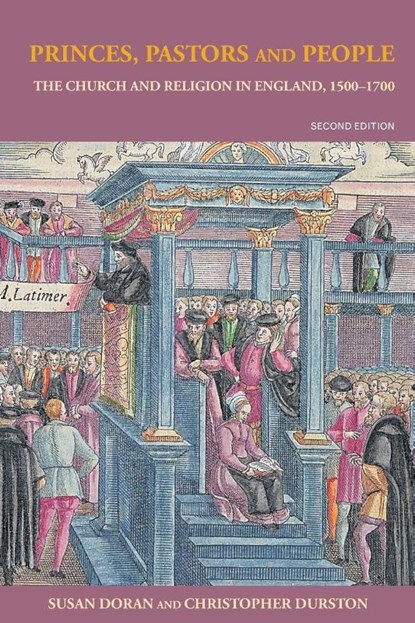 Princes, Pastors and People, Susan (Jesus College Doran ; Christopher (Plymouth University Durston - Paperback - 9780415205788